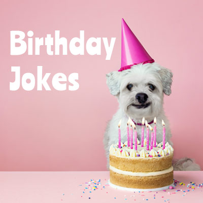 Birthday jokes